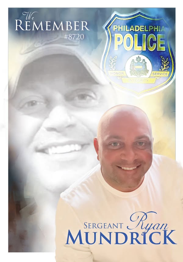 Ryan Mundrick Philadelphia PA Death Philadelphia Police Department Sergeant has passed away